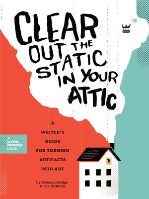 cover image of Clear Out the Static in Your Attic